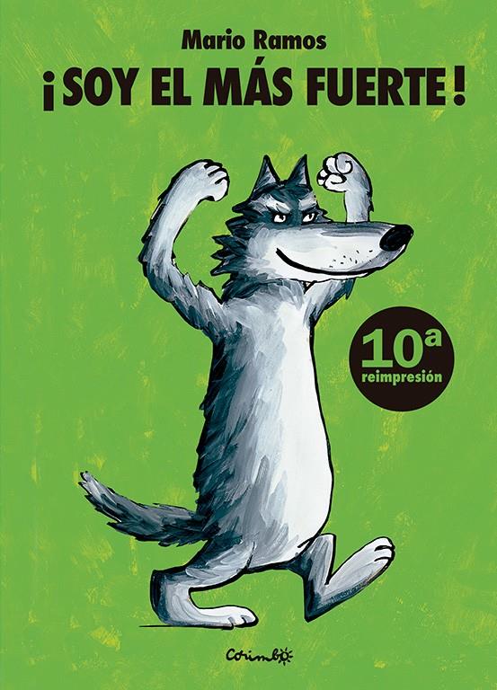 Soy el más fuerte | 9788484700852 | Ramos, Mario | Llibreria Sendak