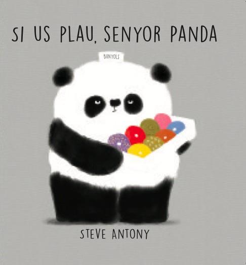 SI US PLAU, SENYOR PANDA | 9788494431814 | Steve Antony | Librería Sendak