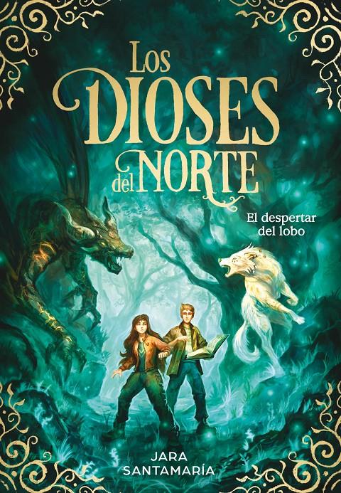 Los Dioses del Norte 5. El despertar del lobo | 9788419910332 | Santamaría, Jara | Llibreria Sendak