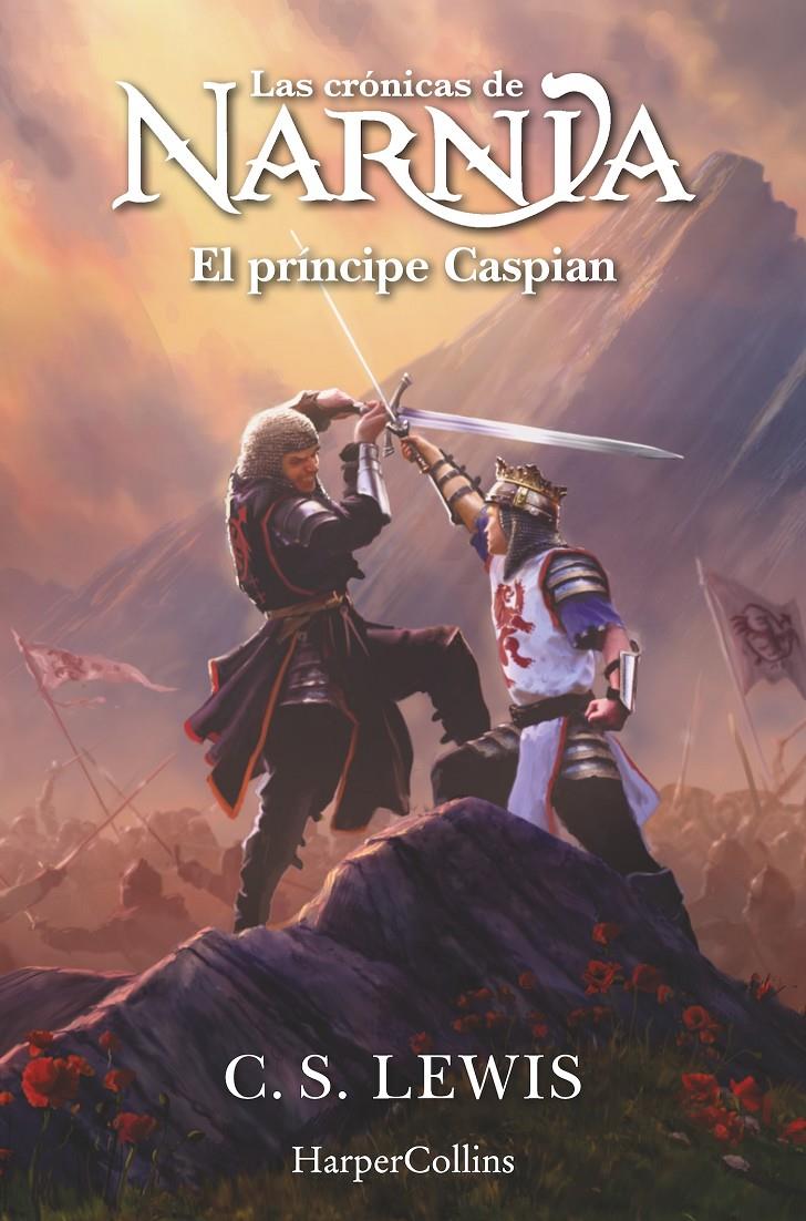 Las crónicas de Narnia: El príncipe Caspian (Libro 4) | 9788419802422 | Lewis, C.S. | Llibreria Sendak