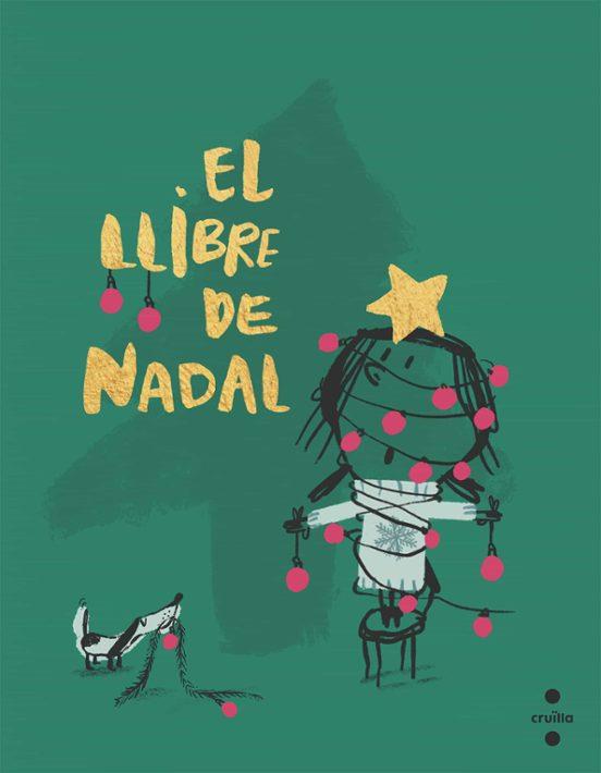 El llibre de Nadal | 9788466156950 | Comelles, Salvador | Librería Sendak