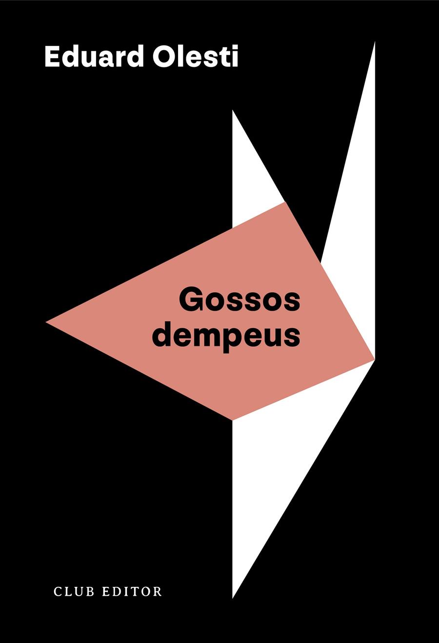 Gossos dempeus | 9788473294508 | Olesti, Eduard | Llibreria Sendak