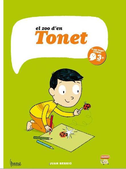 El zoo d'en Tonet | 9788415051343 | Berrio, Juan | Llibreria Sendak