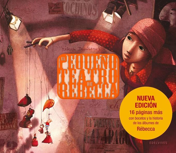 El pequeño teatro de Rebeca (nueva versión) | 9788426390516 | Dautremer, Rébecca | Llibreria Sendak