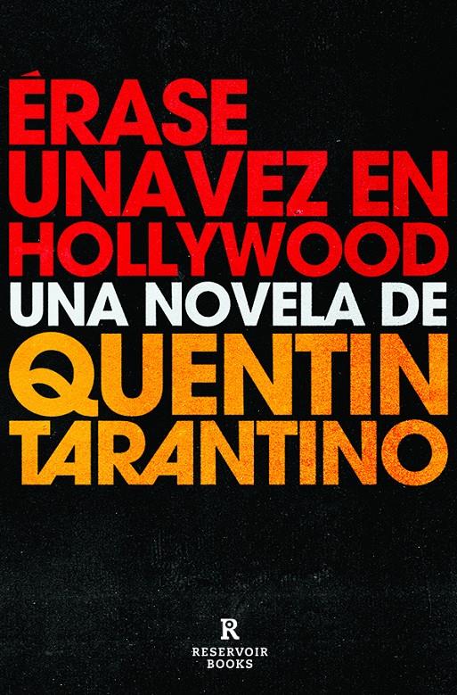 Érase una vez en Hollywood | 9788418052460 | Tarantino, Quentin | Librería Sendak