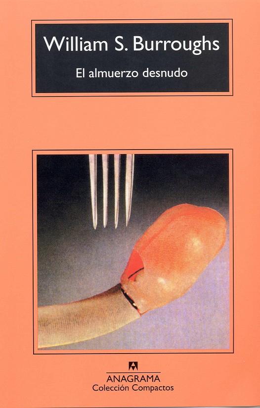 El almuerzo desnudo | 9788433920089 | Burroughs, William S. | Llibreria Sendak