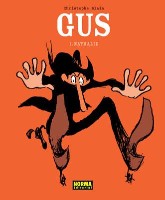 Gus 1 - Nathalie | 9788498470338 | Blain, Christophe | Llibreria Sendak