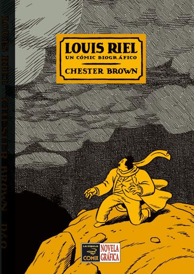 Louis Riel | 9788478337170 | Brown, Chester | Librería Sendak