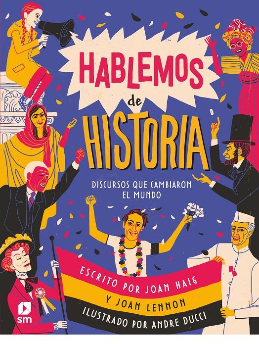 Hablemos de Historia | 9788413924366 | Haig, Joan/Lennon, Joan | Llibreria Sendak