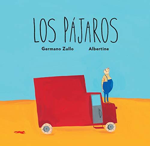 Los pájaros | 9788496509566 | Zullo, Germano | Llibreria Sendak