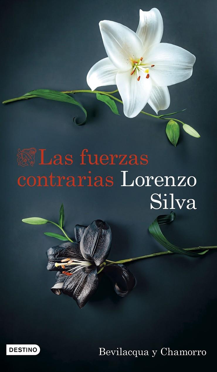 Las fuerzas contrarias | 9788423367177 | Silva, Lorenzo | Librería Sendak