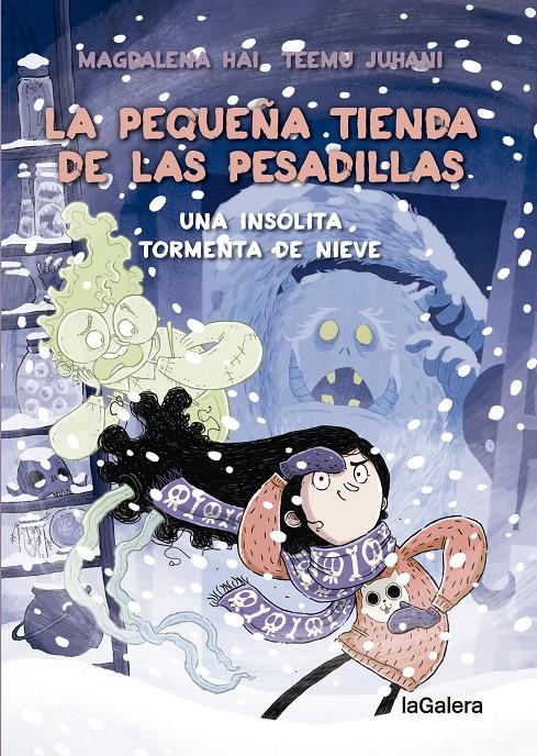 La pequeña tienda de las pesadillas 3. Un muñeco de nieve muy bromista | 9788424673956 | HALONEN, ANNE-MARI MAGDALENA | Librería Sendak