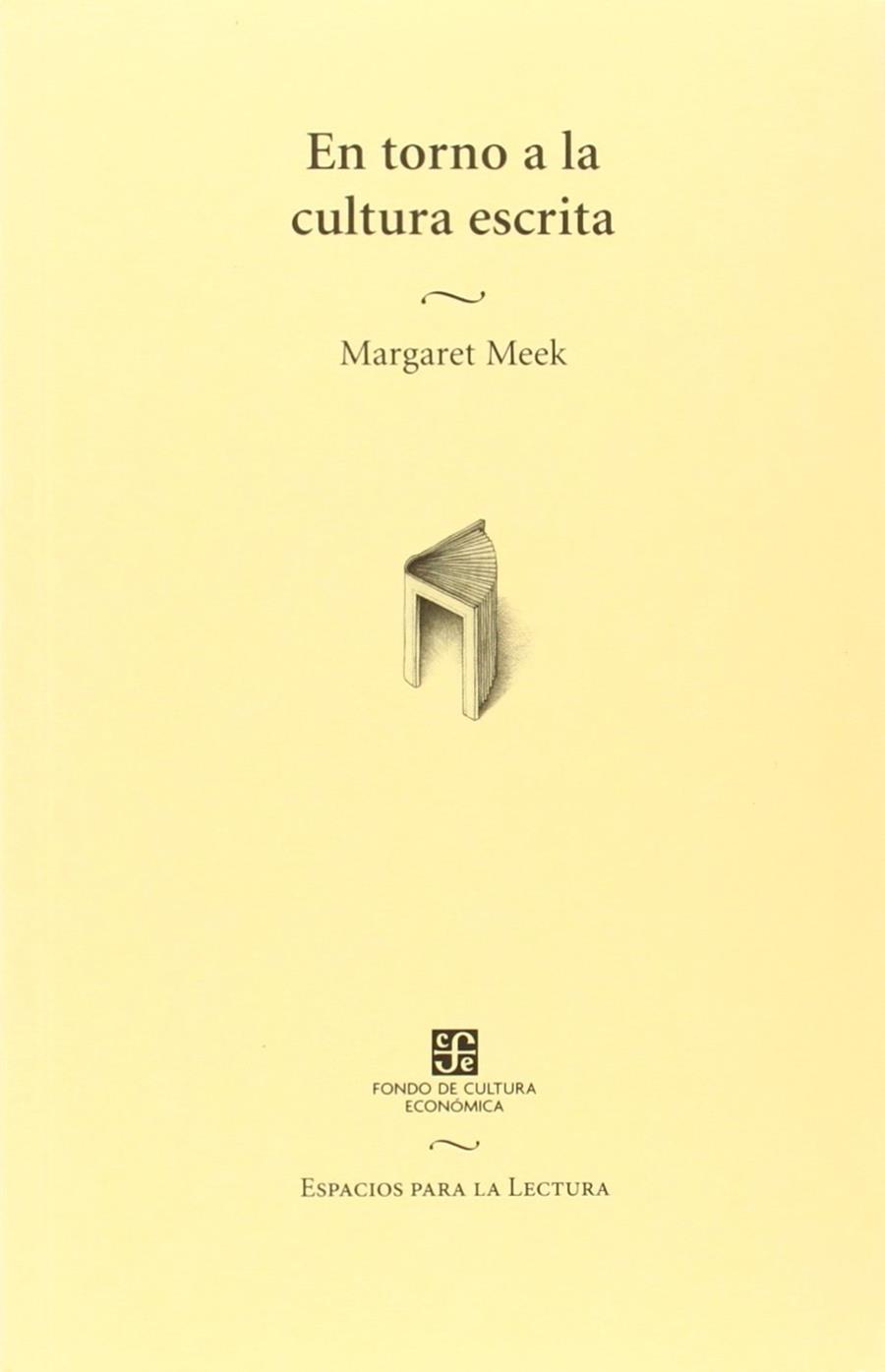 En torno a la cultura escrita | 9789681663193 | MEEK, MARGARET | Llibreria Sendak