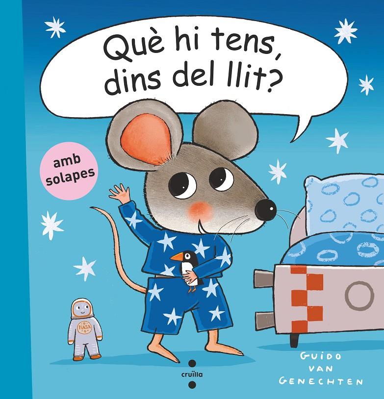 Què hi tens, dins del llit | 9788466153089 | van Genechten, Guido | Llibreria Sendak