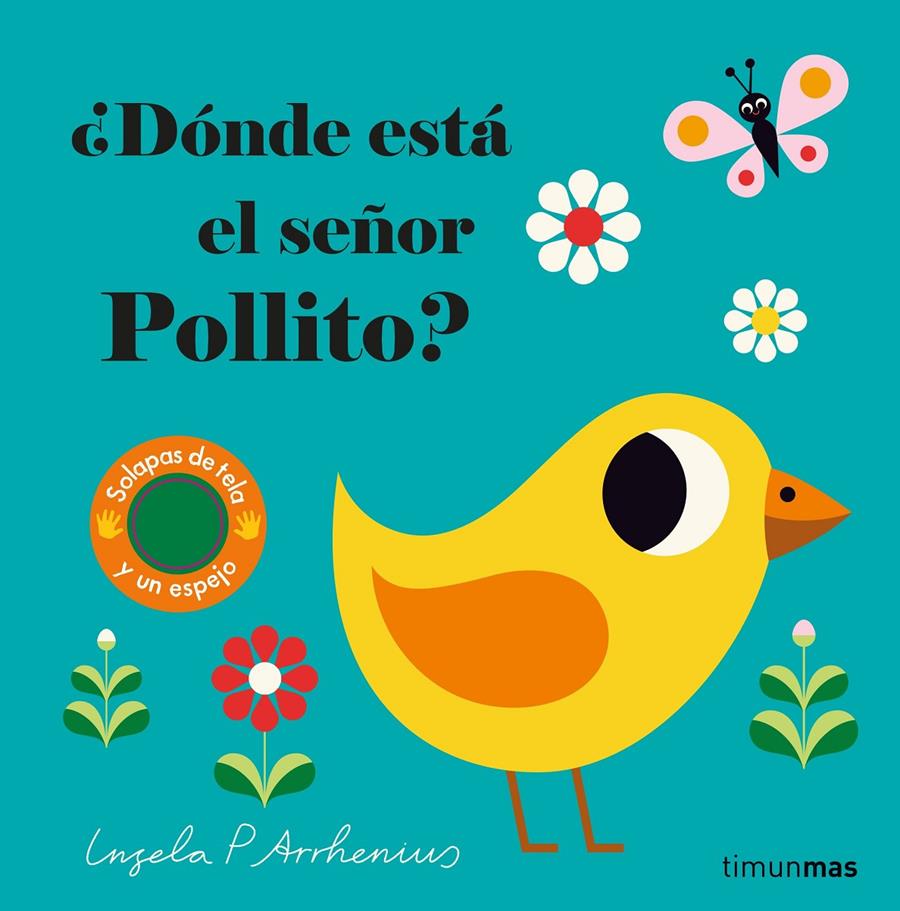 ¿Dónde está el señor Pollito? | 9788408221593 | Arrhenius, Ingela P. | Llibreria Sendak