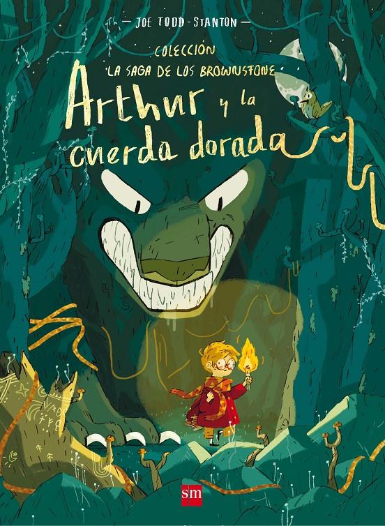 La saga de los Brownstone. Arthur y la cuerda dorada | 9788491072935 | Todd-Stanton, Joe | Llibreria Sendak