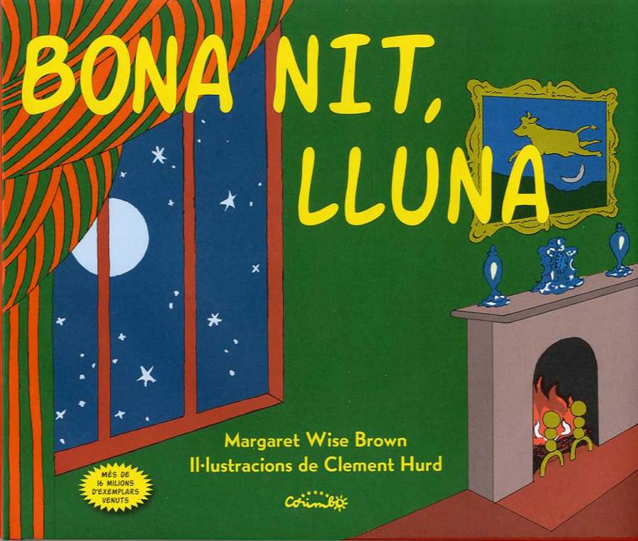 Bona nit, Lluna | 9788484705864 | WISE BROWN, MARGARET | Librería Sendak