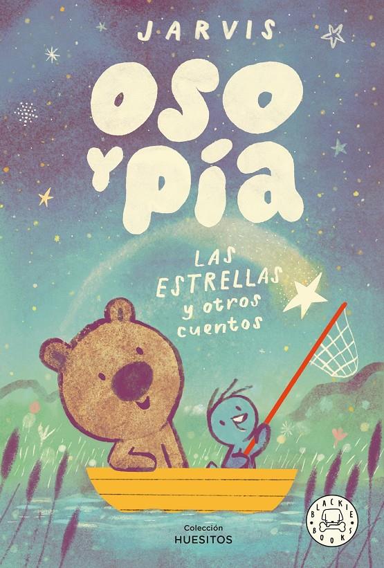 Oso y Pía. Las estrellas y otros cuentos | 9788410323025 | Jarvis | Llibreria Sendak