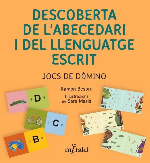 Descoberta de l'abecedari i del llenguatge escrit | 9788412789089 | Sara Masià (Ilustr.)/Ramon Besora | Llibreria Sendak