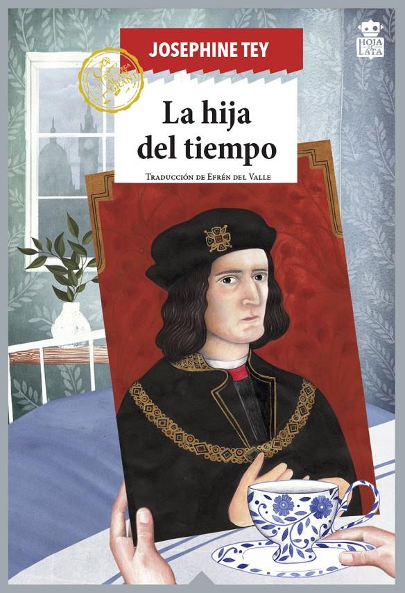 La hija del tiempo | 9788416537631 | Tey Josephine | Librería Sendak