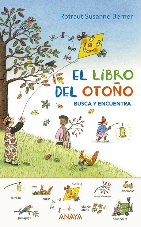 El libro del otoño. Busca y encuentra | 9788469836132 | Berner, Rotraut Susanne | Librería Sendak