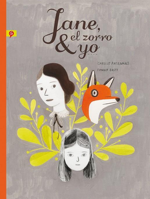 Jane, el zorro y yo | 9788416131259 | Arsenault, Isabelle | Librería Sendak