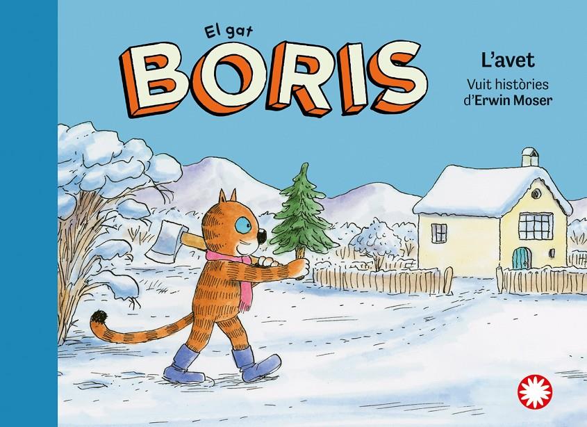 El gat Boris 5. L'avet | 9788418304828 | Moser, Erwin | Librería Sendak