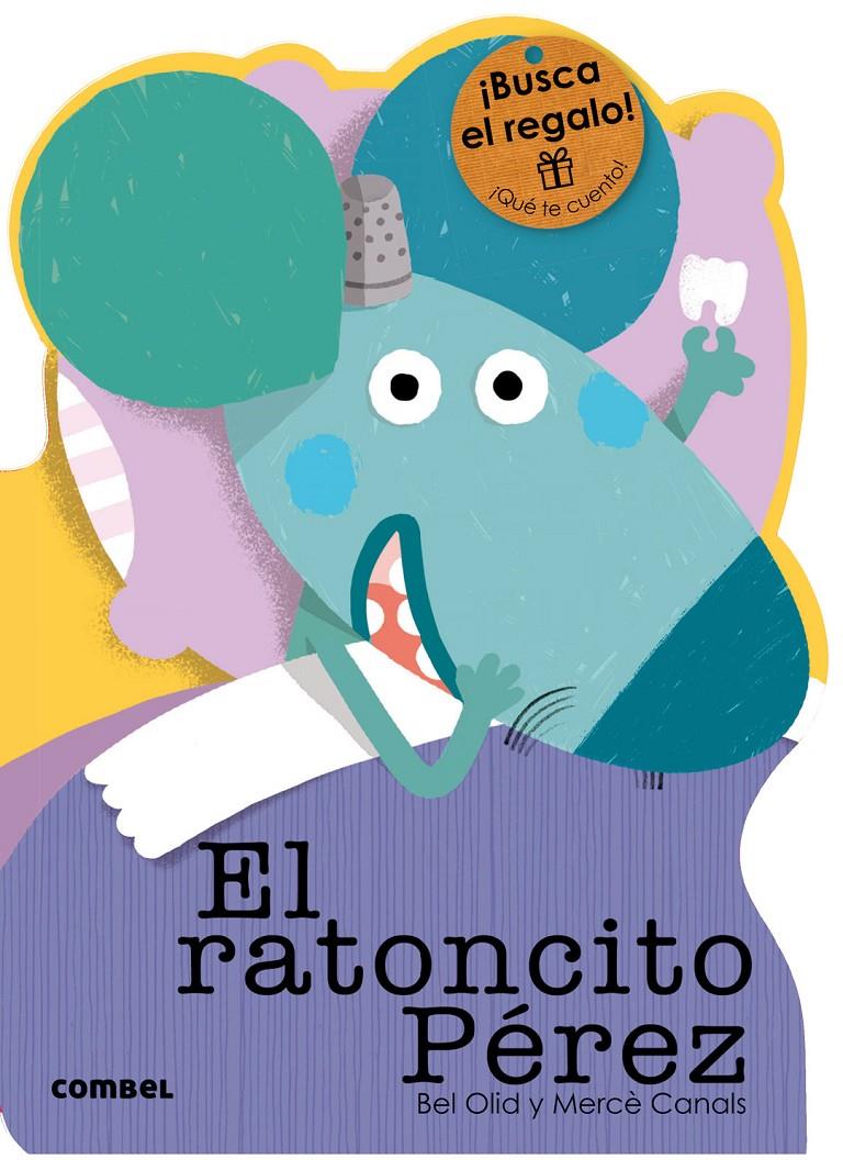 El ratoncito Pérez | 9788491010807 | Olid Baez, Bel | Llibreria Sendak