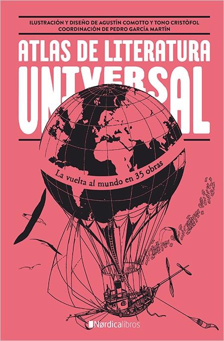 Atlas de literatura universal | 9788416830831 | Alonso Llamazares, Julio | Librería Sendak