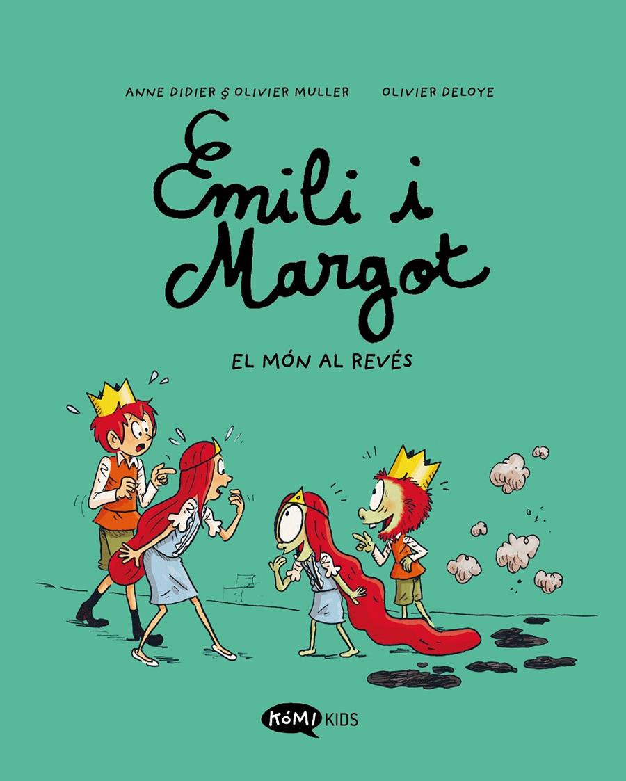 Emilio i Margot 5 - El món al revés | 9788419183606 | Didier, Anne/Muller, Olivier | Librería Sendak