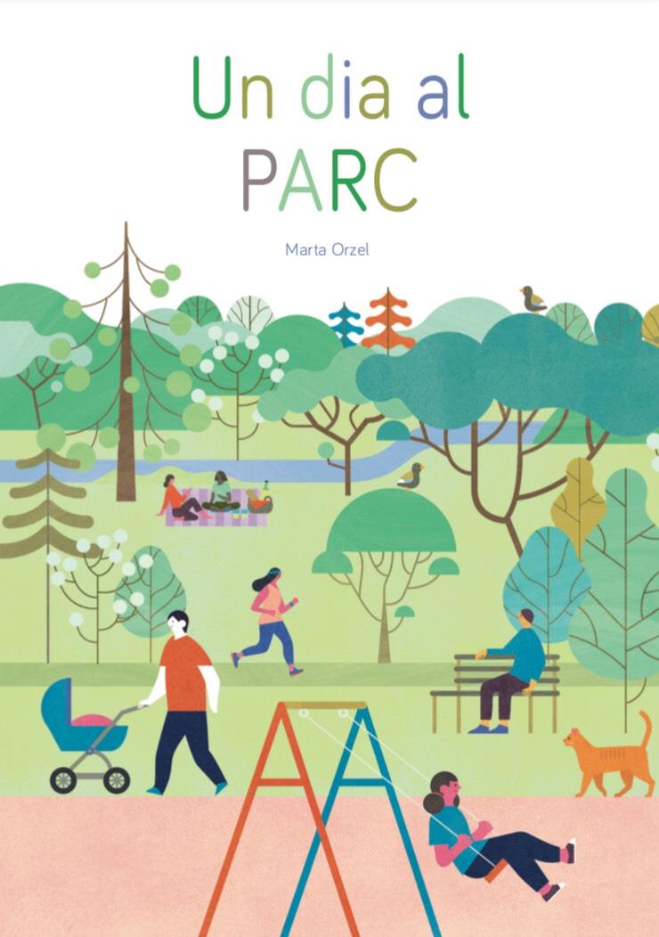 Un dia al parc | 9788409205493 | Orzel Orzel, Marta | Llibreria Sendak