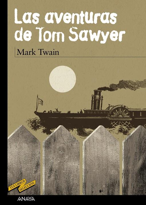 Las aventuras de Tom Sawyer | 9788466745284 | Twain, Mark | Llibreria Sendak