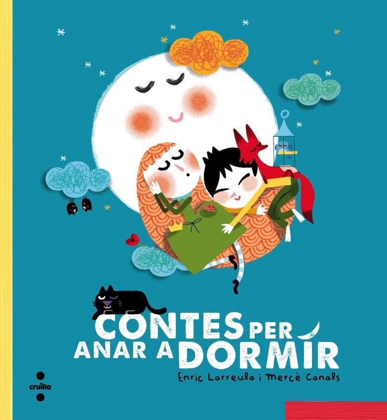 Contes per anar a dormir | 9788466137706 | Larreula, Enric | Llibreria Sendak