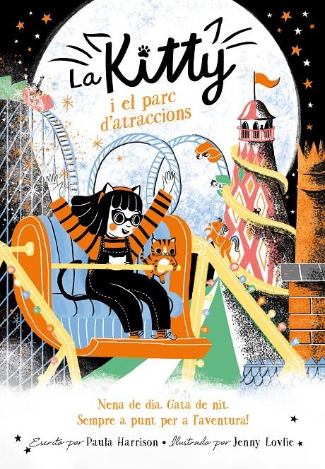 Kitty 6 - La Kitty i el parc d'atraccions  | 9788420451671 | Harrison, Paula | Llibreria Sendak