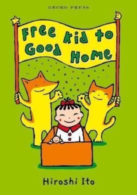 Free Kid to Good Home | 9781776574513 | Iroshi Ito | Llibreria Sendak