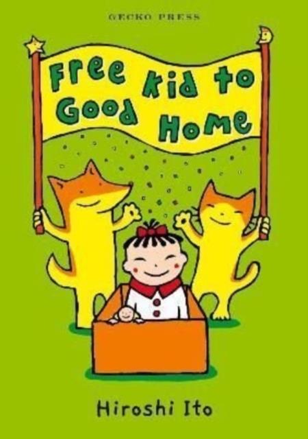 Free Kid to Good Home | 9781776574513 | Iroshi Ito | Librería Sendak