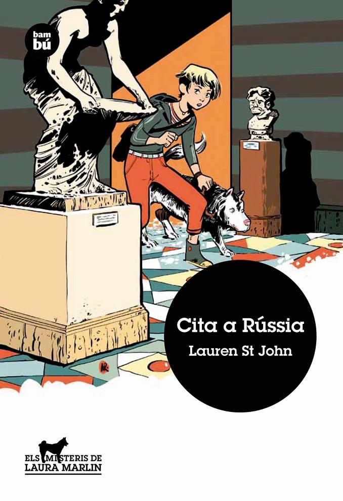 Els misteris de Laura Marlin - Cita a Rússia | 9788483433690 | St John, Lauren | Librería Sendak
