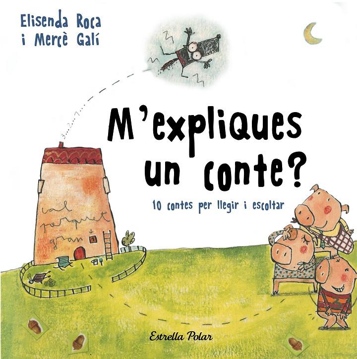 M'expliques un conte? | 9788491376392 | Roca Palet, Elisenda | Librería Sendak