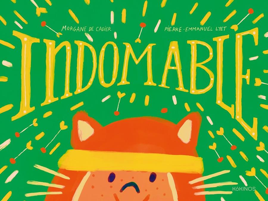 Indomable | 9791387686598 | De Cadier, Morganne | Librería Sendak