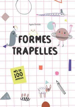 Formes trapelles | 9788468256191 | Krolak, Agata | Llibreria Sendak