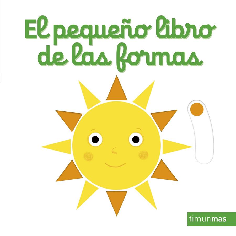 El pequeño libro de las formas | 9788408232476 | Choux, Nathalie | Llibreria Sendak