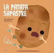 La patata sapastre | 9788447946488 | Vivim del Cuentu | Librería Sendak