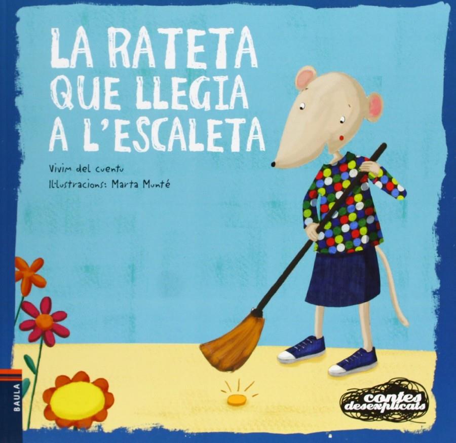 La rateta que llegia a l'escaleta | 9788447926688 | Vivim del Cuentu | Llibreria Sendak