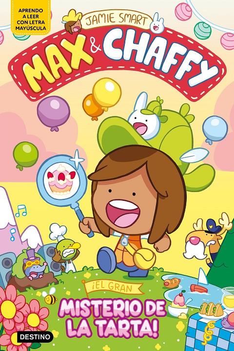 Max & Chaffy 2. ¡El gran misterio de la tarta! | 9788408305323 | Smart, Jamie | Llibreria Sendak