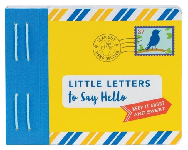 Little Letters to Say Hello | 9781452165974 | Redmond, Lea | Llibreria Sendak