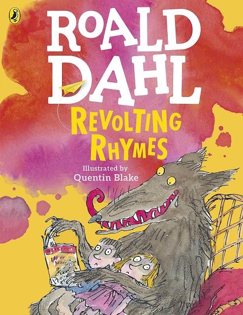 Revolting Rhymes | 9780141369327 | Dahl, Roald / Blake, Quentin | Librería Sendak