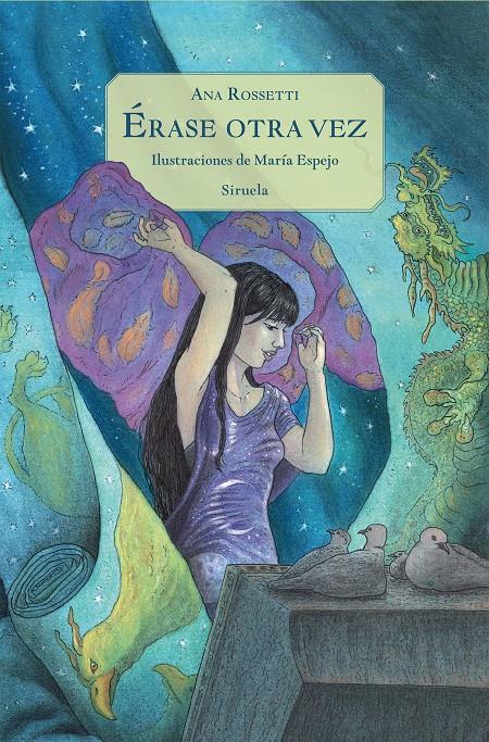 Érase otra vez | 9791388032554 | Rossetti, Ana | Llibreria Sendak