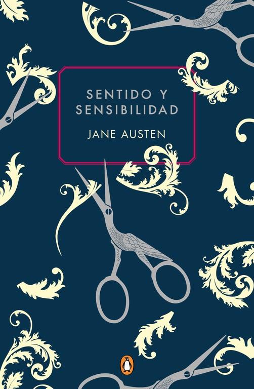 Sentido y sensibilidad | 9788491051688 | Austen, Jane | Librería Sendak