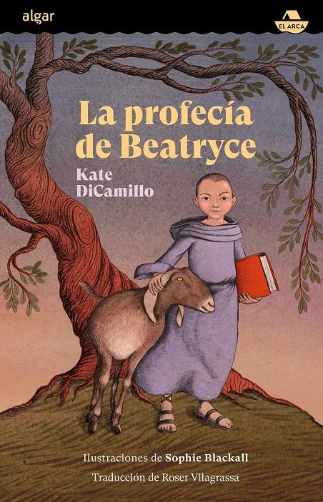 La profecía de Beatryce | 9788491426318 | DiCamillo, Kate | Librería Sendak