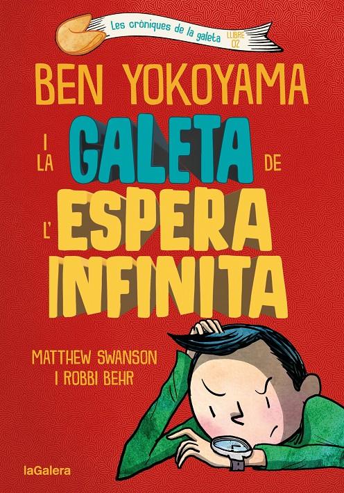 Ben Yokoyama i la galeta de l'espera infinita | 9788424676391 | Swanson, Matthew | Llibreria Sendak